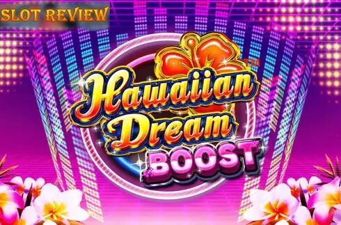 Hawaiian Dream Boost slot